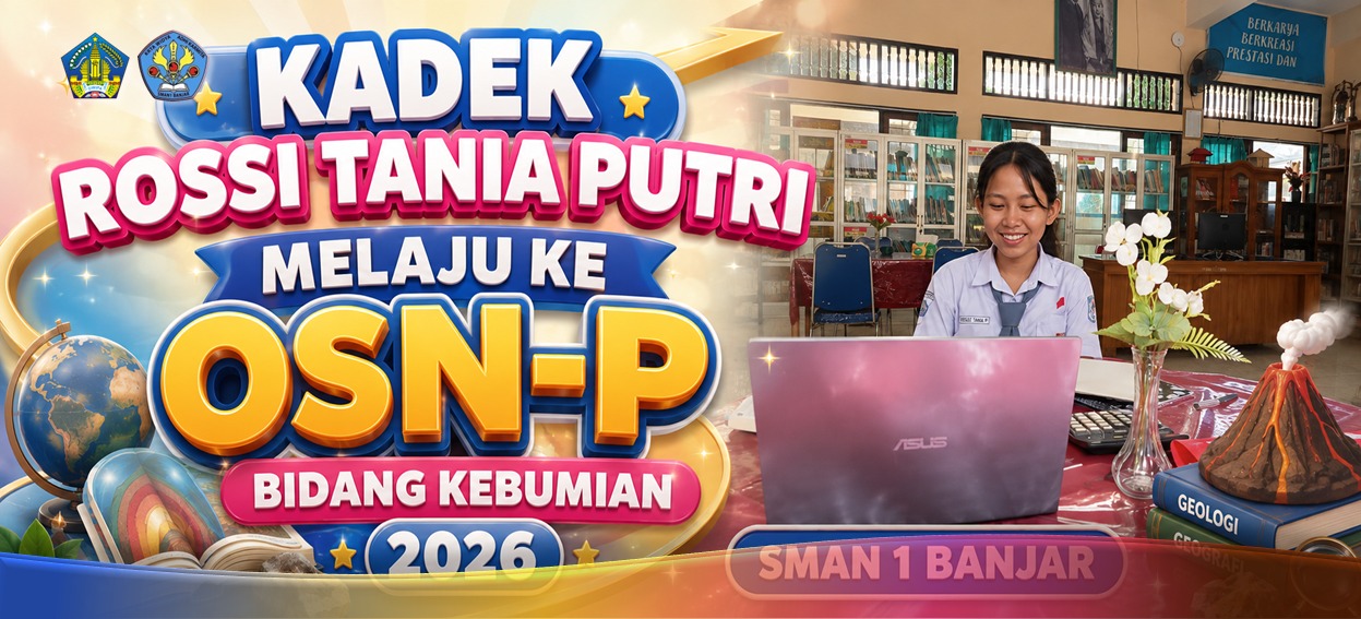 Banggakan Sekolah, Kadek Rossi Tania Putri Melaju ke OSNP Kebumian