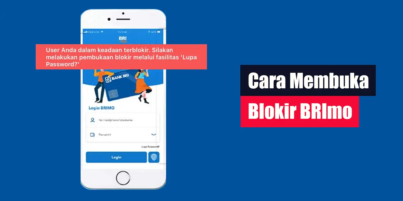 Berikut cara buka blokir BRImo salah password layanan cara atasi buka blokir akun brimo salah 3 kali